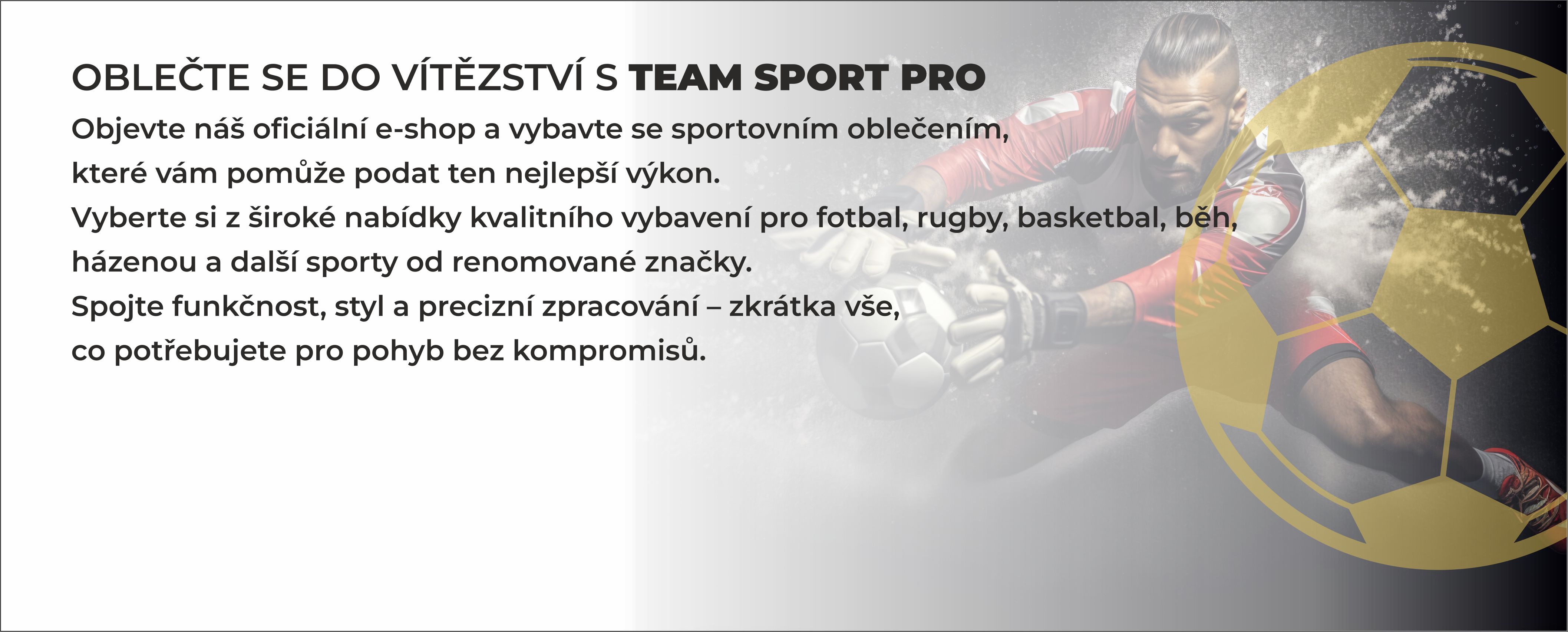 Oblečte se do vítězství s Team sport pro
